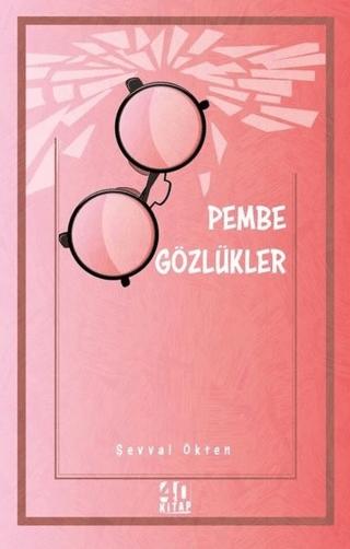 Pembe Gözlükler | 40 Kitap (Ciltsiz) - Resim 1