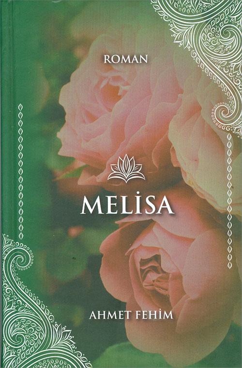 Melisa - Ahmet Fehim - Hoş Seda Yayıncılık - Resim 1