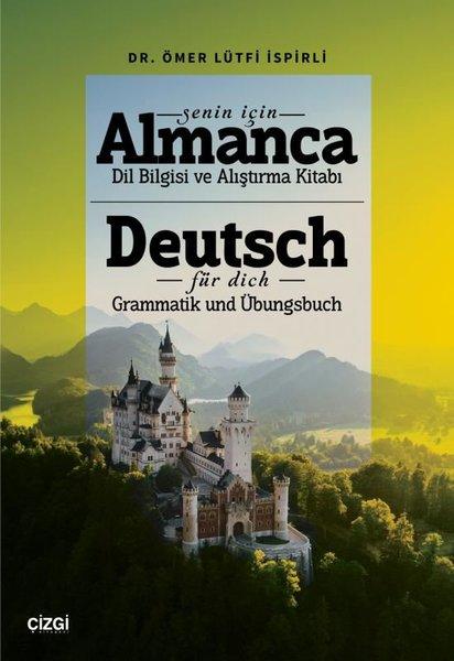 Senin İçin Almanca Dil Bilgisi ve Alıştırma Kitabı - Deutsch Für Dich Grammatik und Übungsbuch | Çizgi Kitabevi (İnce Kapak) - Resim 1