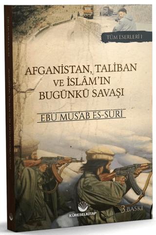 Afganistan, Taliban ve İslam'ın Bugünkü Savaşı | Küresel Kitap (Ciltsiz) - Resim 1