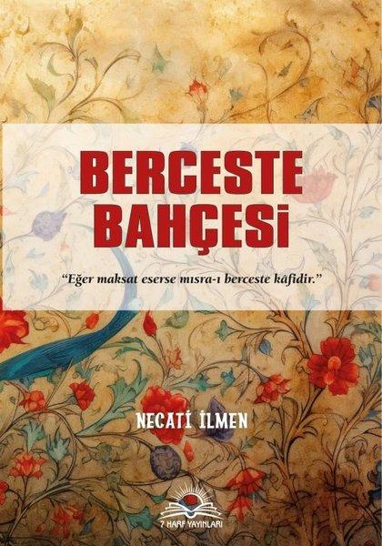Berceste Bahçesi | 7 Harf Yayınları (İnce Kapak) - Resim 1