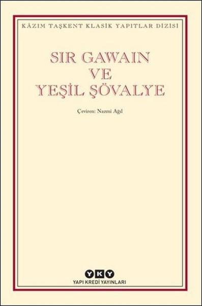 Sir Gawain ve Yeşil Şövalye | Yapı Kredi Yayınları (İnce Kapak) - Resim 1