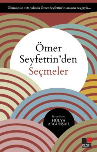 Ömer Seyfettin'den Seçmeler | Kesit Yayınları (Ciltsiz) - Resim 1