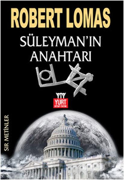 Süleyman'ın Anahtarı | Yurt Kitap Yayın - Sır Metinler Dizisi (İnce Kapak) - Resim 1