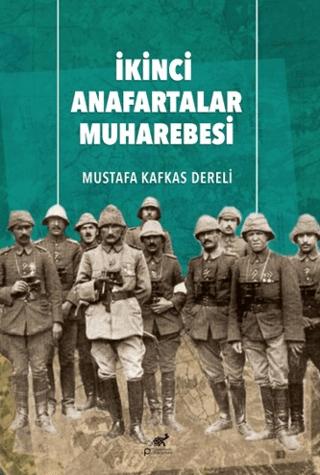 İkinci Anafartalar Muharebesi | Paradigma Akademi Yayınları (Ciltsiz) - Resim 1