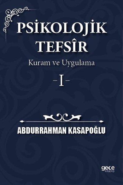 Psikolojik Tefsir Kuram ve Uygulama 1 | Gece Kitaplığı (İnce Kapak) - Resim 1