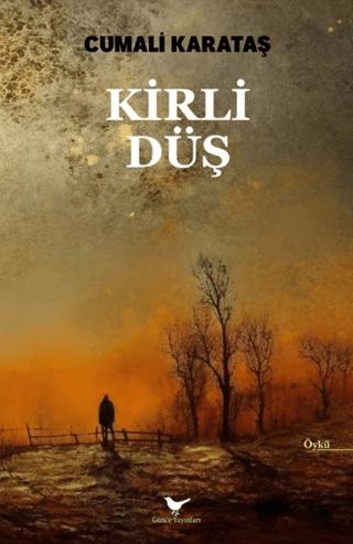 Kirli Düş
