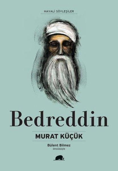Bedreddin - Hayali Söyleşiler | Kolektif Kitap (İnce Kapak) - Resim 1