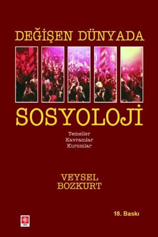 Değişen Dünyada Sosyoloji | Ekin Basım Yayın (Ciltsiz) - Resim 1