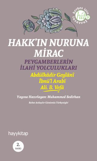 Hakk’ın Nuruna Mirac