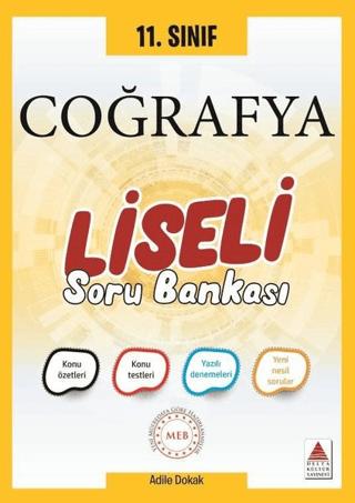 11. Sınıf Coğrafya Liseli Soru Bankası | Delta Kültür Yayınevi (Ciltsiz) - Resim 1