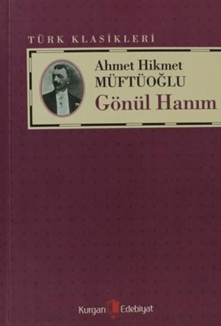 Gönül Hanım | Kurgan Edebiyat (Ciltsiz) - Resim 1