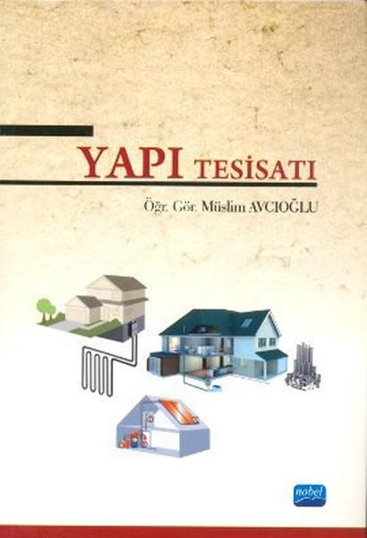 Yapı Tesisatı | Nobel Akademik Yayıncılık (İnce Kapak) - Resim 1
