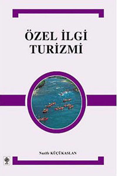 Özel İlgi Turizmi | Ekin Basım Yayın (İnce Kapak) - Resim 1