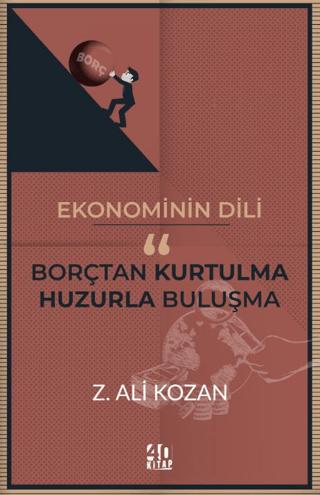 Ekonominin Dili Borçtan Kurtulma-Huzurla Buluşma | 40 Kitap (Ciltsiz) - Resim 1