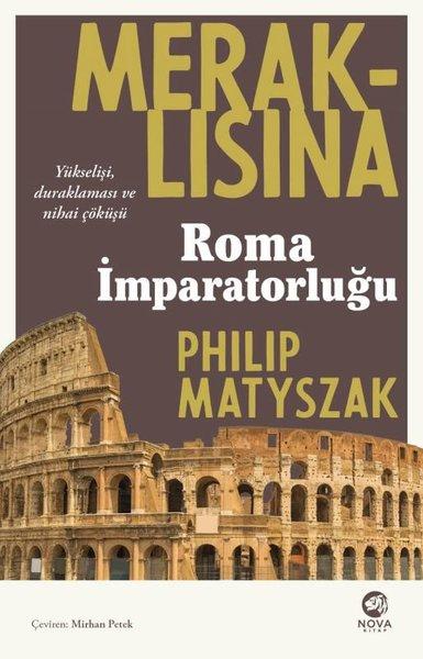 Meraklısına Roma İmparatorluğu | Nova Kitap (İnce Kapak) - Resim 1