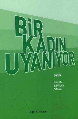 Bir Kadın Uyanıyor | Bgst Yayınları (Ciltsiz) - Resim 1