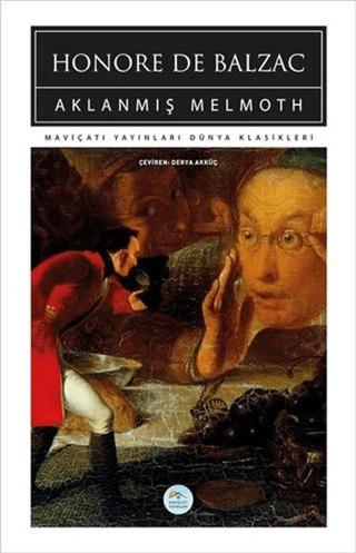 Aklanmış Melmoth | Maviçatı Yayınları (Ciltsiz) - Resim 1