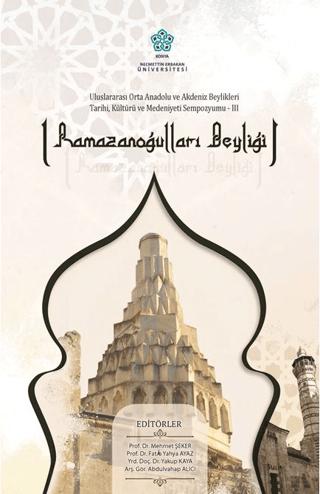 Ramazanoğulları Beyliği | Necmettin Erbakan Üniversitesi Yayınları (Ciltli) - Resim 1