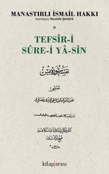 Tefsir-i Sure-i Yasin | Kitap Arası (İnce Kapak) - Resim 1