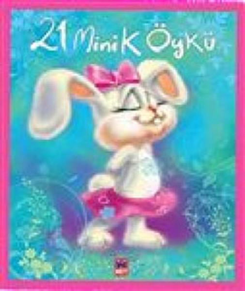 21 Minik Öykü | Net Çocuk Yayınları (Ciltli) - Resim 1