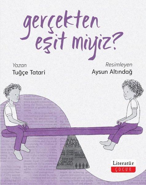 Gerçekten Eşit miyiz? | Literatür Çocuk (İnce Kapak) - Resim 1
