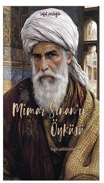 Mimar Sinan'ın Öyküsü | Dalmaçya Yayınları (İnce Kapak) - Resim 1