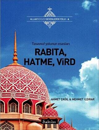 Tasavvuf Yolunun Esasları Rabıta, Hatme, Vird cep boy - Dr. Ahmet Çağıl kitap kapağı