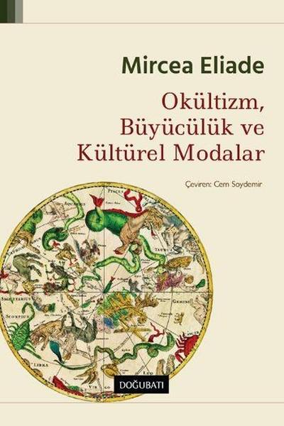Okültizm Büyücülük ve Kültürel Modalar | Doğu Batı Yayınları (İnce Kapak) - Resim 1