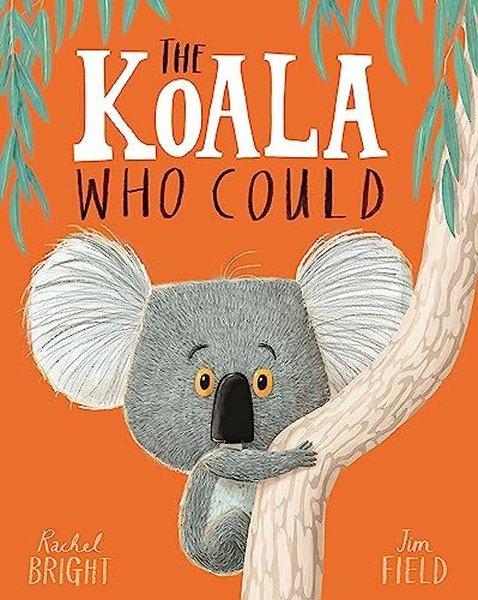 The Koala Who Could | Hachette Children (İnce Kapak) - Resim 1