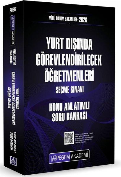 2026 MEB Yurt Dışında Görevlendirilecek Öğretmenleri Seçme Sınavı Konu Anlatımlı Soru Bankası | Pegem Akademi Yayıncılık (İnce Kapak) - Resim 1