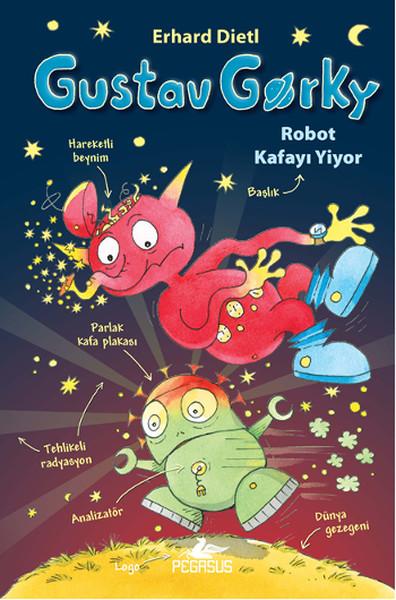Gustav Gorky 2 - Robot Kafayı Yiyor | Pegasus (Ciltli) - Resim 1