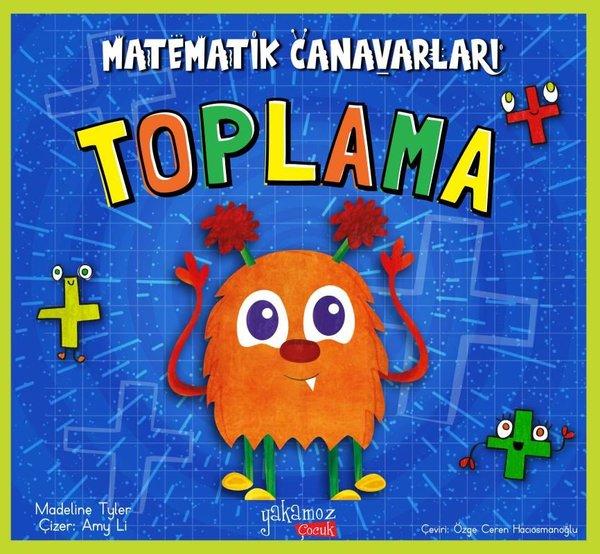 Toplama-Matematik Canavarları | Yakamoz Yayınları (İnce Kapak) - Resim 1