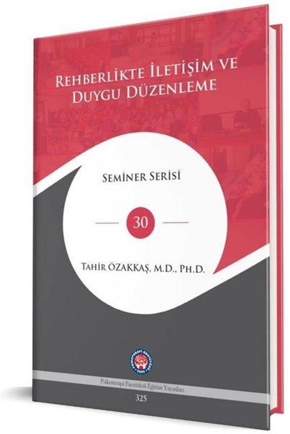Rehberlikte İletişim ve Duygu Düzenleme - Seminer Serisi 30 | Psikoterapi Enstitüsü