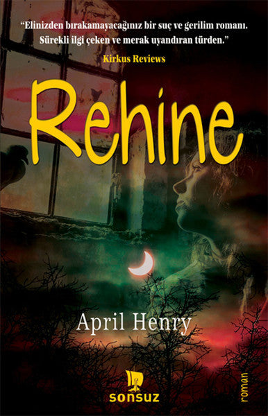 Rehine - April Henry kitap kapağı