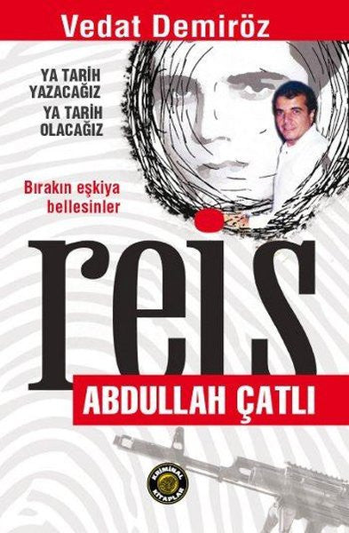 Reis Abdullah Çatlı - Vedat Demiröz kitap kapağı