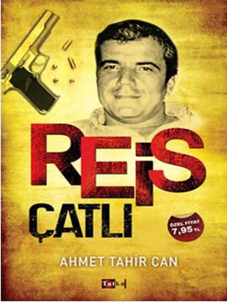 Reis Çatlı - Ahmet Tahir Can kitap kapağı