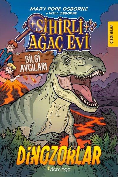 Sihirli Ağaç Evi: Bilgi Avcıları 1 - Dinozorlar | Domingo Yayınevi (İnce Kapak) - Resim 1