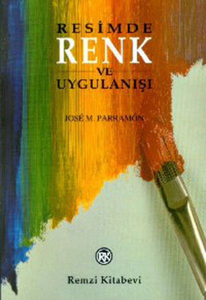 Resimde Renk ve Uygulanışı - Jose M. Parramon kitap kapağı