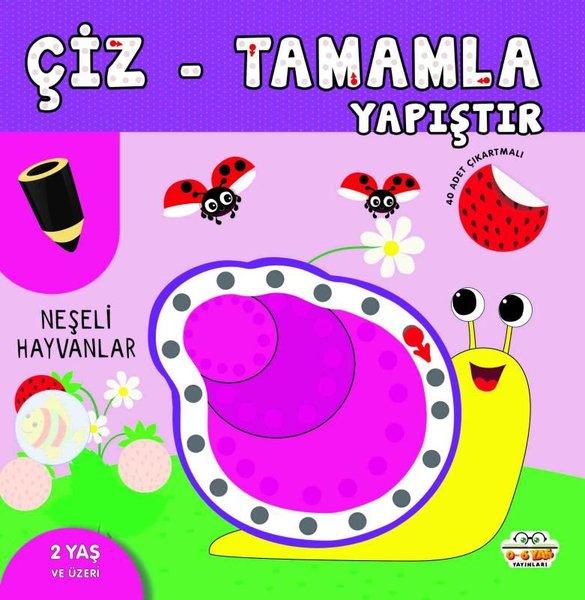 Çiz - Tamamla Yapıştır - Neşeli Hayvanlar - 40 Adet Çıkartmalı | 0-6 Yaş Yayınları (İnce Kapak) - Resim 1