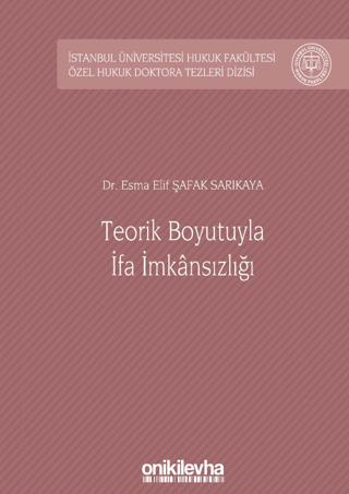 Teorik Boyutuyla İfa İmkansızlığı | On İki Levha Yayınları (Ciltli) - Resim 1