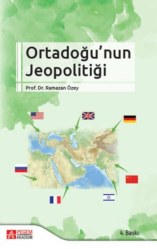 Ortadoğu'nun Jeopolitiği | Pegem Akademi Yayıncılık (Ciltsiz) - Resim 1
