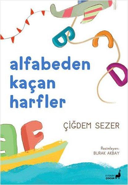 Alfabeden Kaçan Harfler | Everest Yayınları (İnce Kapak) - Resim 1