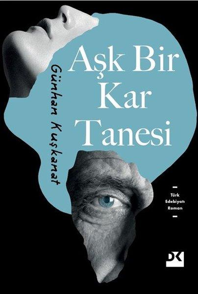 Aşk Bir Kar Tanesi | Doğan Kitap (İnce Kapak) - Resim 1