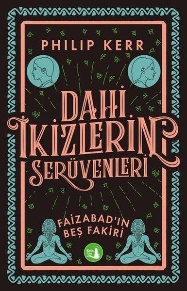 Dahi İkizlerin Serüvenleri - Faizabad'ın Beş Fakiri | Büyülü Fener (İnce Kapak) - Resim 1