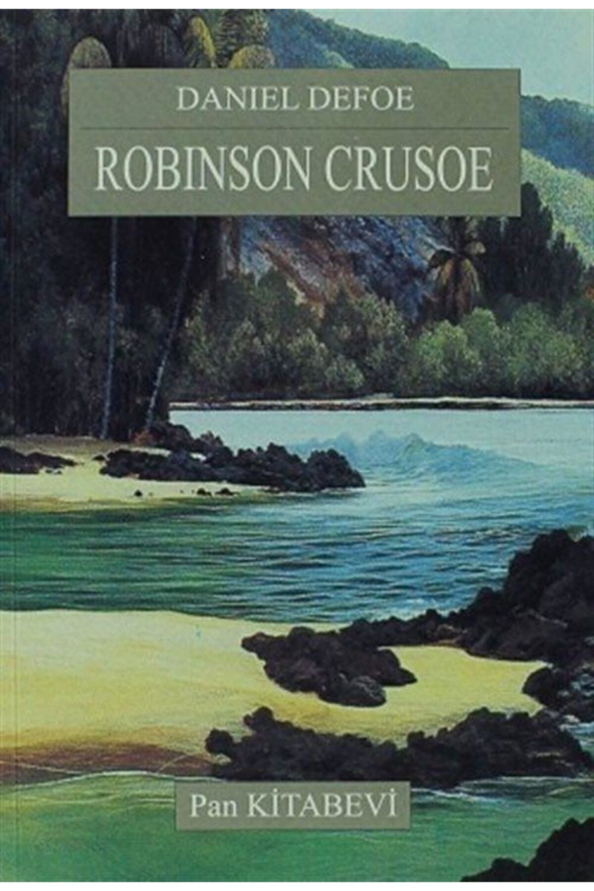 Robinson Crusoe - Daniel Defoe - Daniel Defoe kitap kapağı