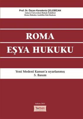 Roma Eşya Hukuku - Özcan Karadeniz Çelebican kitap kapağı