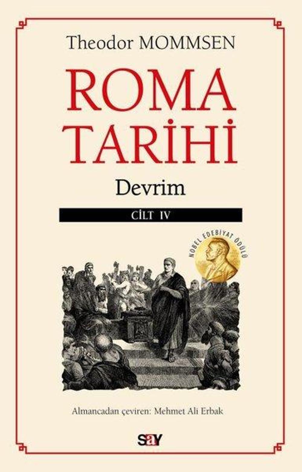Roma Tarihi Cilt 4 - Devrim | Say Yayınları
