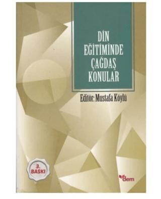 Din Eğitiminde Çağdaş Konular