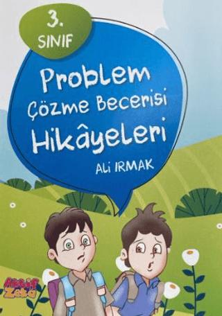 3. Sınıf Problem Çözme Becerisi Hikayeleri | Aktif Zeka Yayınları (Ciltsiz) - Resim 1